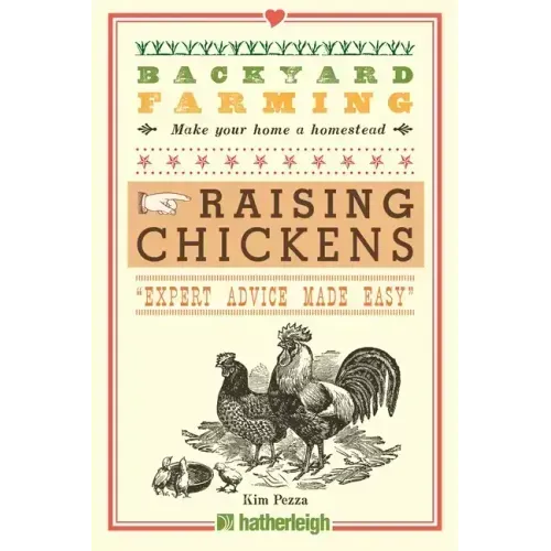Backyard Farming: Raising Chickens