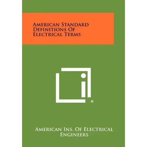 American Standard Definitions Of Electrical Terms