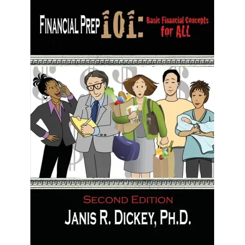 Financial Prep 101: Basic Financial Concepts for ALL