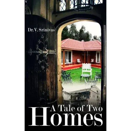A Tale of Two Homes
