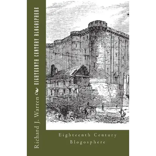 Eighteenth Century Blogosphere: French Revolution War of Pamphlets