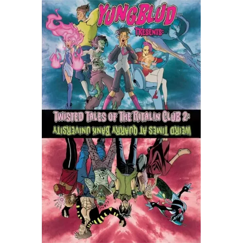 Yungblud Presents: The Twisted Tales of the Ritalin Club 2: Weird Times at Quarry Banks University