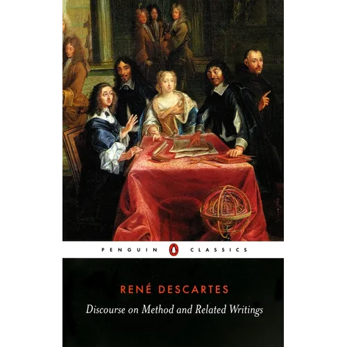 Discourse on Method and Related Writings
