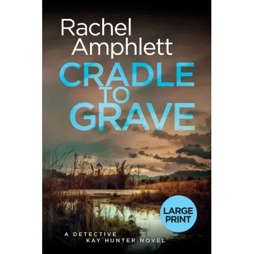 Cradle to Grave