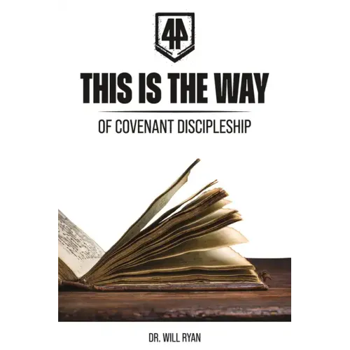 This Is the Way: Defining a Biblical Covenant Way of Life