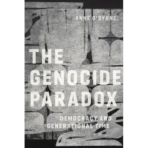 The Genocide Paradox: Democracy and Generational Time