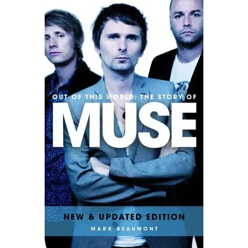 Muse: Out of This World (Updated)