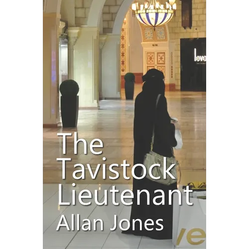 The Tavistock Lieutenant