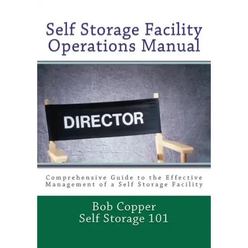 Self Storage Facility Operations Manual