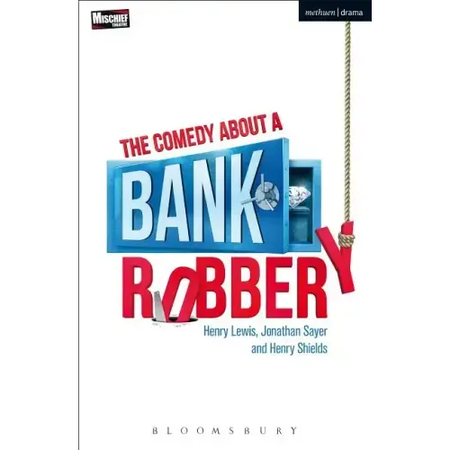 The Comedy about a Bank Robbery