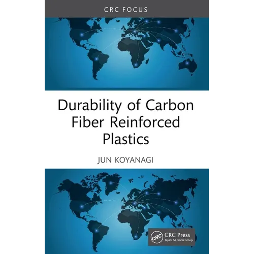 Durability of Carbon Fiber Reinforced Plastics