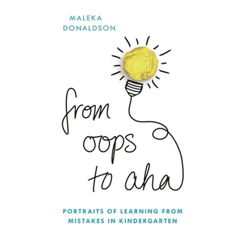 From OOPS to AHA: Portraits of Learning from Mistakes in Kindergarten