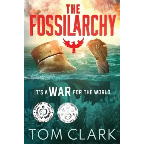 The Fossilarchy: It's a WAR for the WORLD