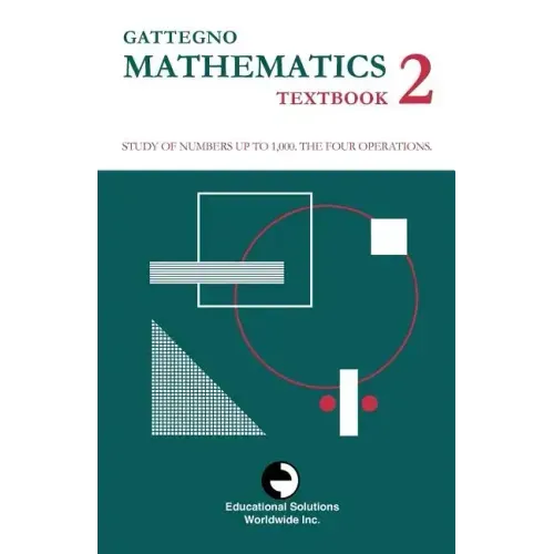 Gattegno Mathematics Textbook 2