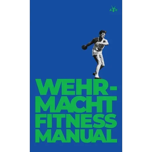 Wehrmacht Fitness Manual