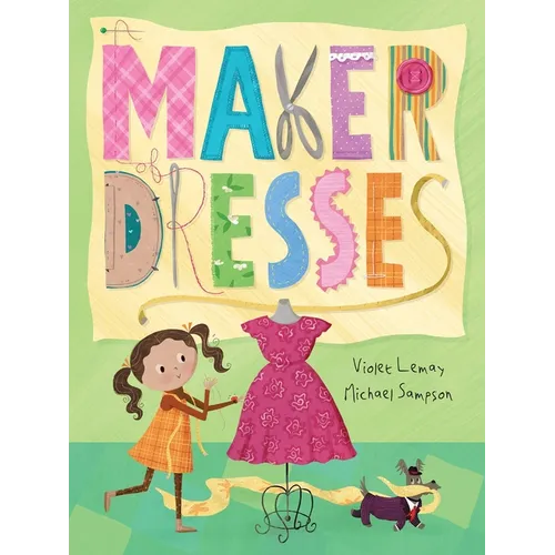 A Maker of Dresses