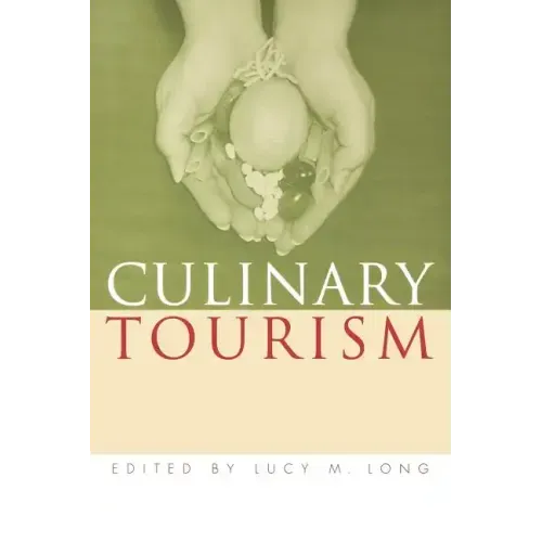 Culinary Tourism