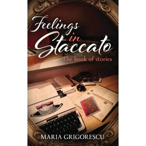 Feelings in Staccato: The Book of Stories