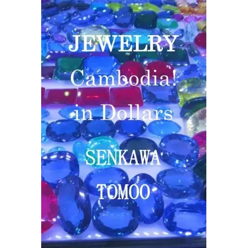JEWELRY Cambodia! in Dollars: JEWELRY Cambodia! in Dollars