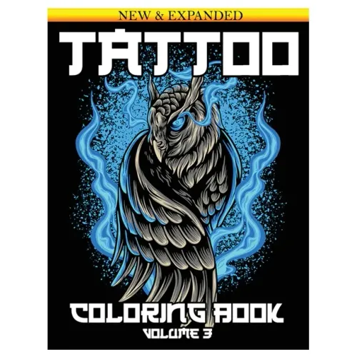 Tattoo Coloring Book: An Adult Coloring Book with Awesome and Relaxing Beautiful Modern Tattoo Designs for Men and Women 50 Coloring Pages Volume 3