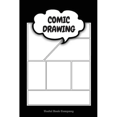 Comic Drawing: Make your own Comic Book, 6 x 9 inches, Over 100 pages, Comic Book templates