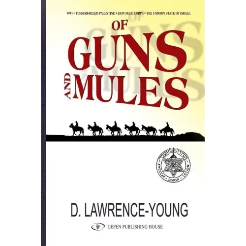 Of Guns and Mules