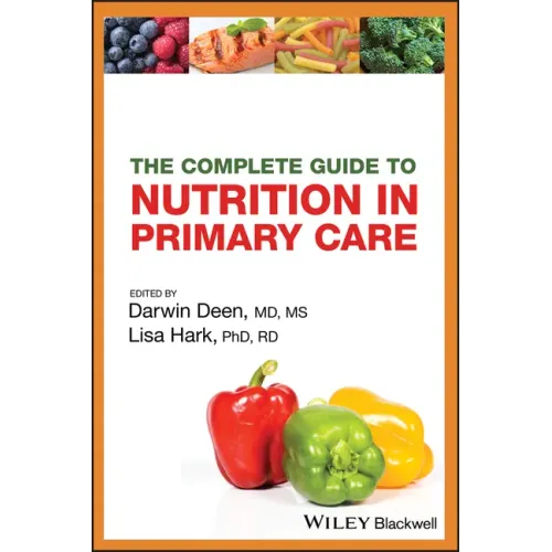 The Complete Guide to Nutrition in Primary Care