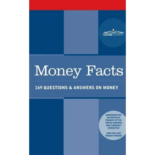 Money Facts: 169 Questions & Answers on Money