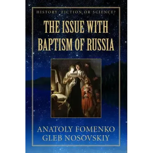 The Issue with Baptism of Russia