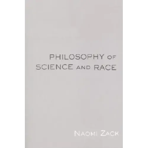 Philosophy of Science and Race