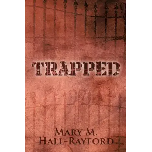 Trapped