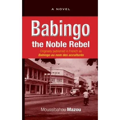 Babingo: The Noble Rebel