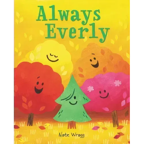 Always Everly: A Christmas Holiday Book for Kids