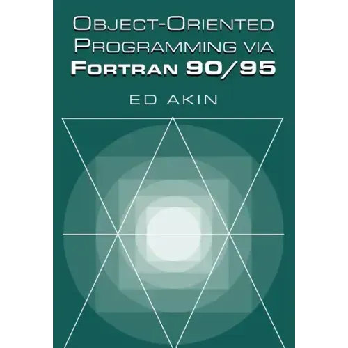 Object-Oriented Programming Via FORTRAN 90/95