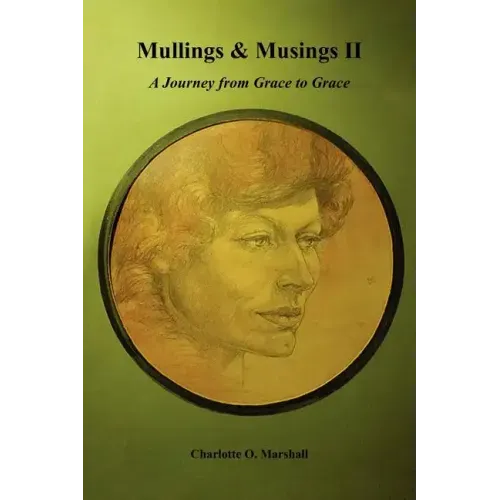 Mullings and Musings II
