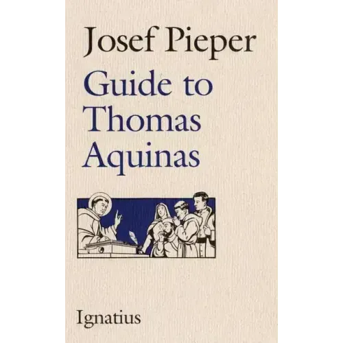 Guide to Thomas Aquinas