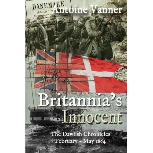 Britannia's Innocent: The Dawlish Chronicles February - May 1864