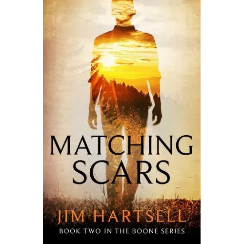 Matching Scars: Book Two in the Boone Series