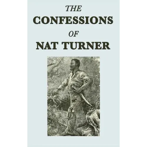 The Confessions of Nat Turner