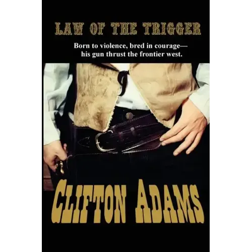 The Law of the Trigger