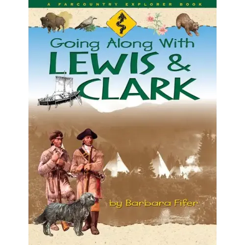 Going Along with Lewis and Clark