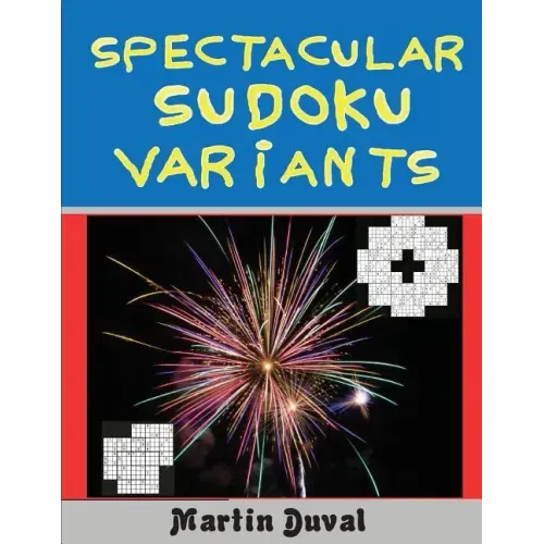 Spectacular Sudoku Variants