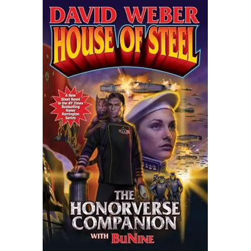 House of Steel: The Honorverse Companion