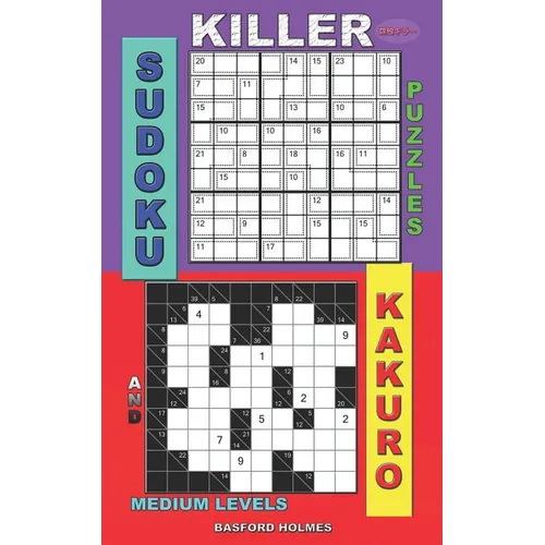 Killer sudoku puzzles and Kakuro.: Medium levels.