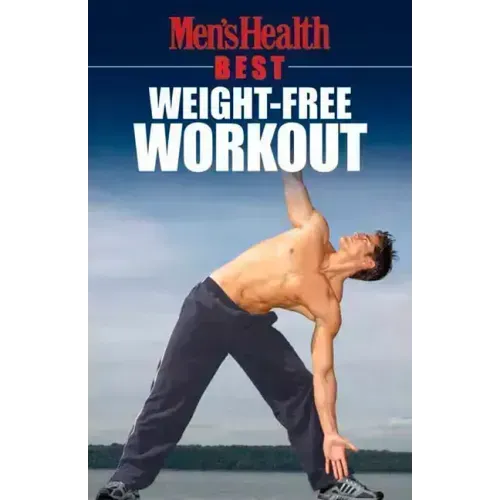 Men's Health Best: Weight-Free Workout