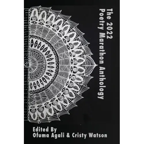 The 2022 Poetry Marathon Anthology