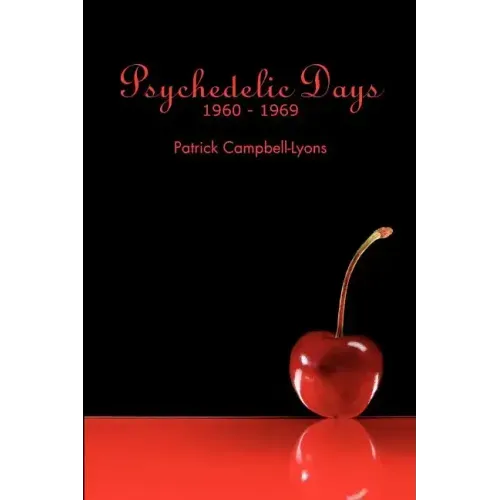 Psychedelic Days: 1960-1969
