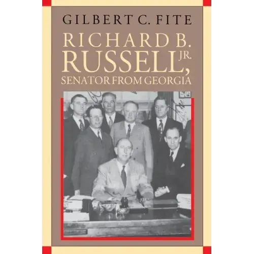 Richard B. Russell, Jr., Senator From Georgia