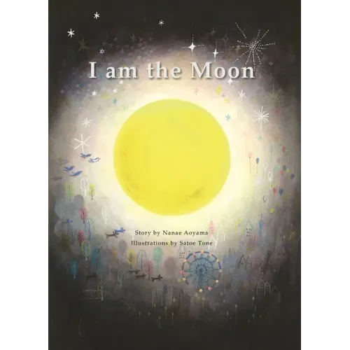 I Am the Moon