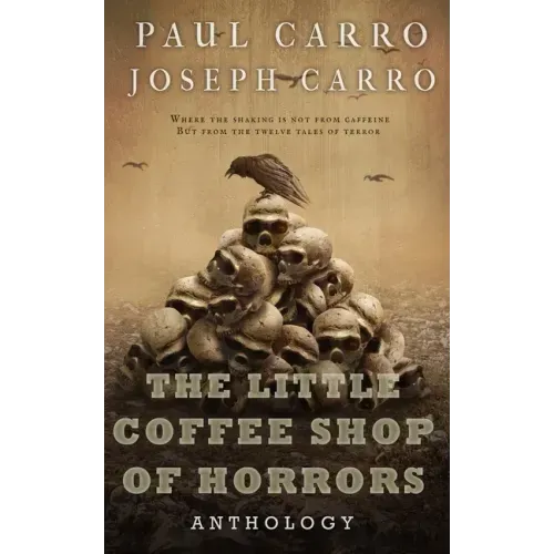 The Little Coffee Shop of Horrors Anthology
